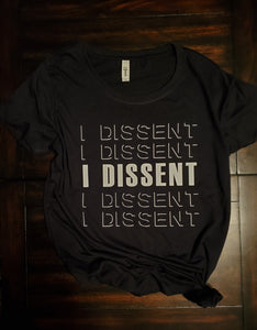 I DISSENT