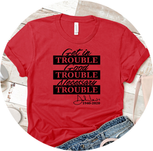 Load image into Gallery viewer, Necessary Trouble T-Shirt
